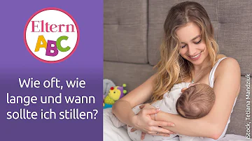 Wie viele Minuten sollte man Stillen?