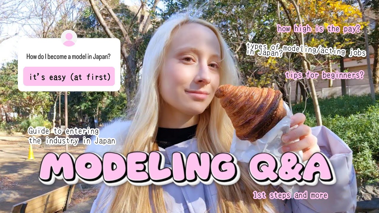 Вопросы и ответы о модельном бизнесе: как начать карьеру модели в Японии (+ видеоблог о пекарне в...