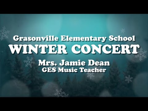 Grasonville Elementary School Winter Concert 2021