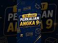 TRIK CEPAT PERKALIAN ANGKA 9 PART 24 | #Matematika #Trik #Perkalian #Olimpiade