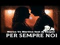 Per Sempre Noi - Marco vs Martina feat dj Casper