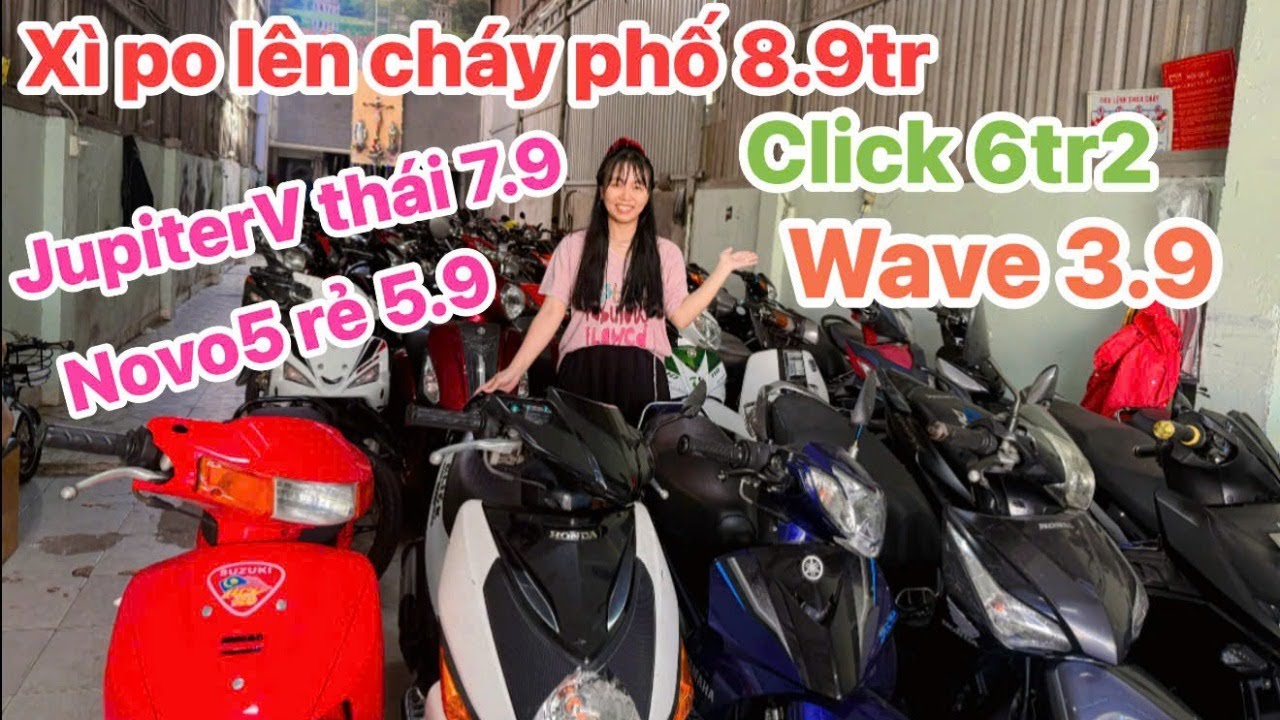 4/9 Cháy phố cùng xipo lên 8.9,Zx rẻ 4.9, Wave a 3.9, Rsx Fi 10.9
