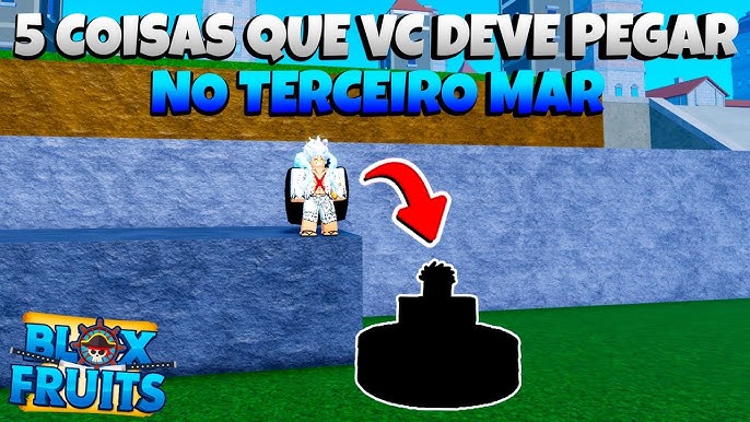 🔥🎩😎[2022] COMO OBTER TODOS OS ITENS DO SEA 3 NO BLOX FRUITS 😎🔵 