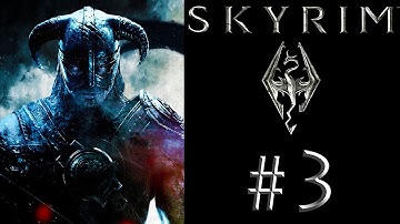 Skyrim - Mage Class (Legendary) - Part 3: Riverwood