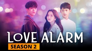 #lovealarm #season2 #kdrama #netflix love alarm season 2 has been
notified by the netflix, usnews gathered information about its release
date, cast, plot...