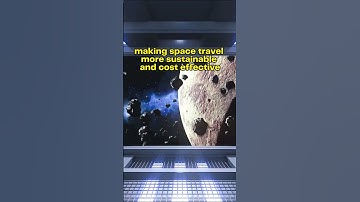 Space Mining: Revolutionizing Space Travel & Economies. Part #6 #spacemining  #spacediscovery