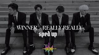 Winner - Really Really (sped Up)
