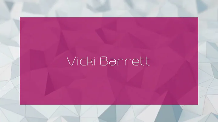 Vicki Barrett - appearance