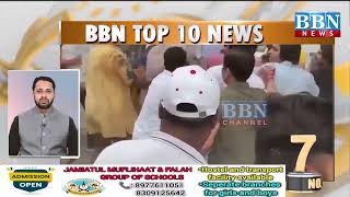 Top 10 News | 18th May 2024 | BBN NEWS