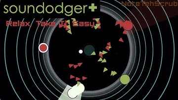 Soundodger Custom Level:  Relax, Take It Easy