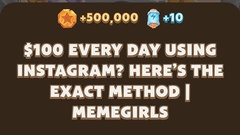 Memefi New codes I $100 Every Day Using Instagram? Here’s the Exact Method | MemeGirls