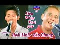 Hai lien khuc trai cay hoai linh bao chung