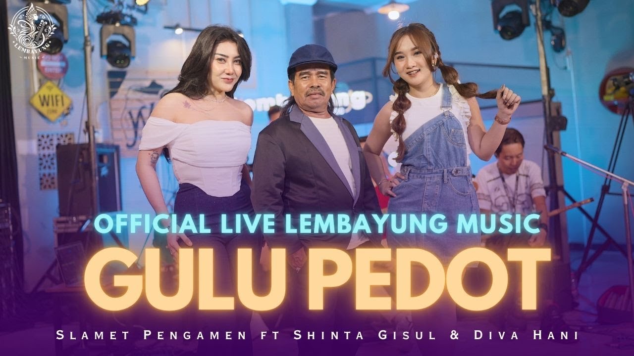 Gulu Pedot - Diva Hani - Shinta Gisul - Slamet Pengamen ( Live Lembayung Music )