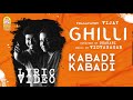 Kabadi Kabadi Lyric Video Ghilli Vijay Trisha Dharani Vidyasagar Ayngaran Kabadi Kabadi Lyric Video Ghilli Vijay Trisha Dharani Vidyasagar Ayngaran