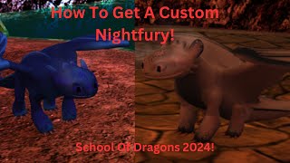 How To Get A Custom Nightfury! School Of Dragons - SoDOff Emulator Tutorial