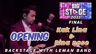 OPENING FINAL BIG STAGE | RINA NOSE VS KAK LINA |