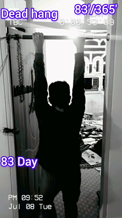 Day 83 Dead Hang Challenge #deadhang #shorts #challenge
