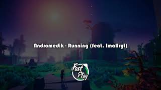 Video thumbnail of "Andromedik -- Running (feat. Imallryt)"