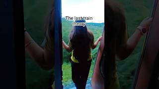 #The last train theory#travel #trendingshorts #realstory