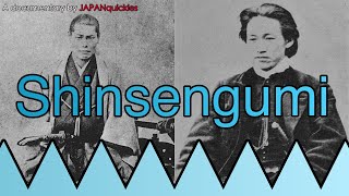 The Shinsengumi: A Mini-Documentary on the Shogun's Terror Squad