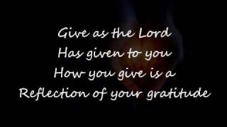 Video thumbnail of "Give to the Lord with Lyrics"