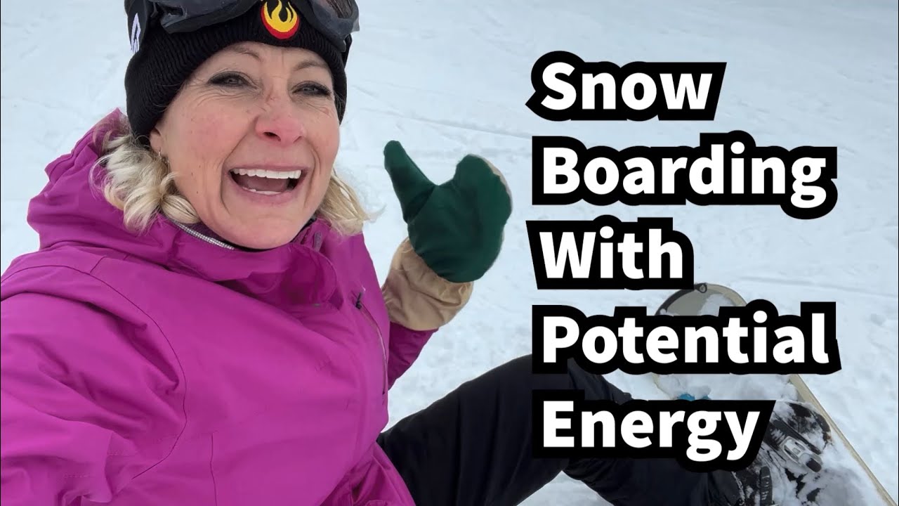 335 How do we use potential energy to snowboard? YouTube