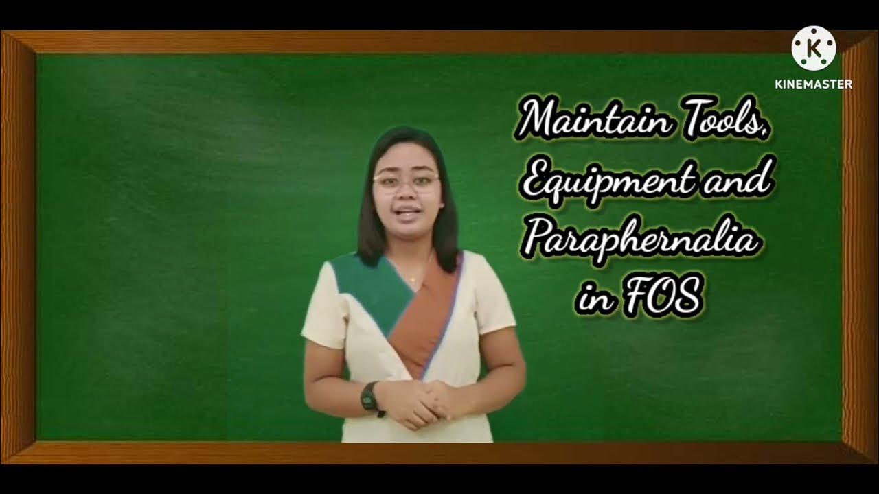 Maintain Tools, Equipment and Paraphernalia in Front Office Services 7/