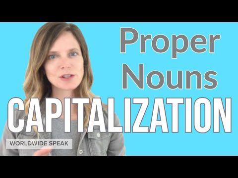 Capitalization Rules | Proper Nouns | Write Better in English | 2020
