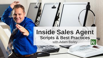 Inside Sales Agent Scripts & Best Practices
