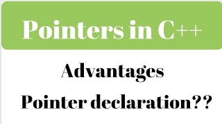 Pointers in c++. Advantages. Declaration of pointer variable #pointer #pointers #c++ @simanstudies