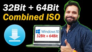 🔽 download windows 10 32bit   64bit combined iso