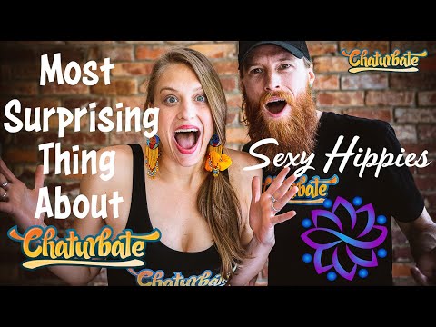 Sexy Hippies Reveal Most Surprising Thing About Chaturbate