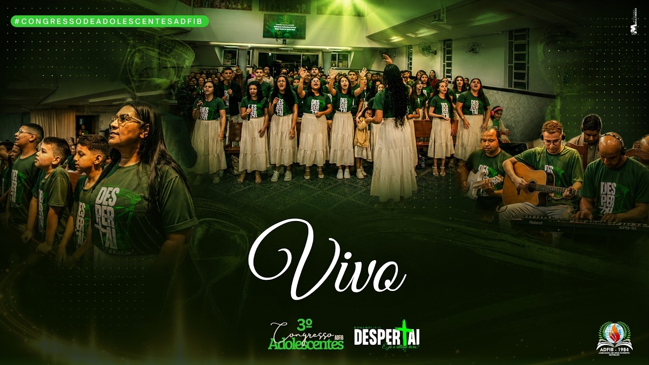 VIVO | Coral de Adolescentes — 3º Congresso dos Adolescentes