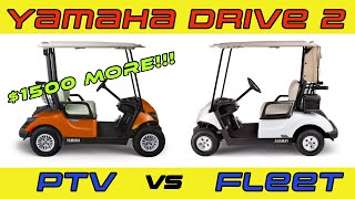 Yamaha Drive 2 PTV vs Fleet