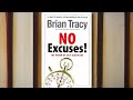 No Excuses Audiobook by Brian Tracy