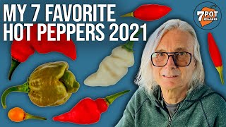 My Favorite Hot Peppers 2021 (Tasting and Review) by 7 Pot Club 20,553 views 2 years ago 16 minutes
