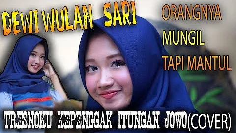 Tresnoku Kepenggak Itungan Jowo ( Cover) DEWI Wulan Sari...Cipt : Marsono Boleng