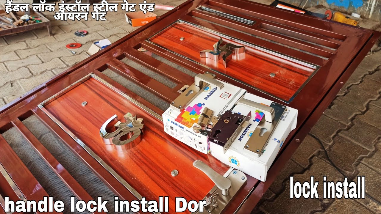 Handle lock install steel gate / handle lock install door
