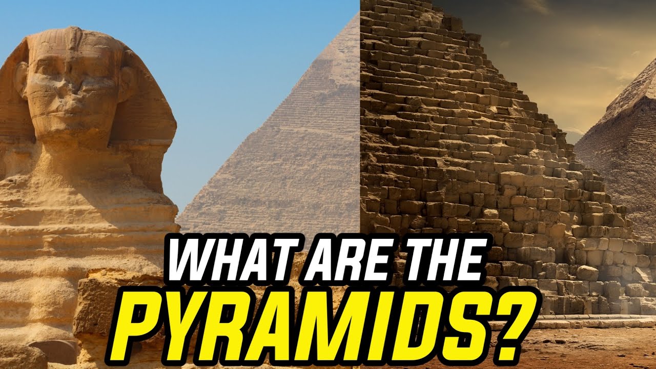 What are the Pyramids? - YouTube