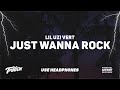 Lil Uzi Vert - Just Wanna Rock | 9D AUDIO 🎧