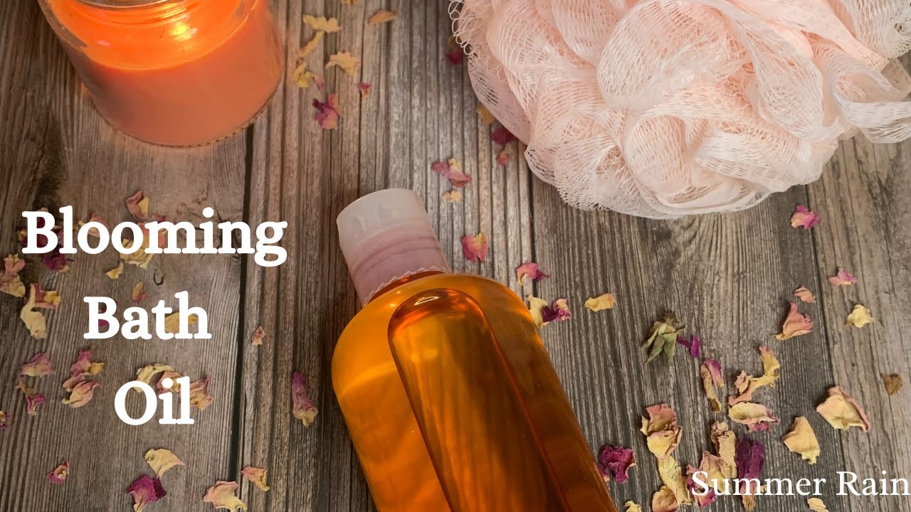How to make Blooming Bath Oil (includes recipe)