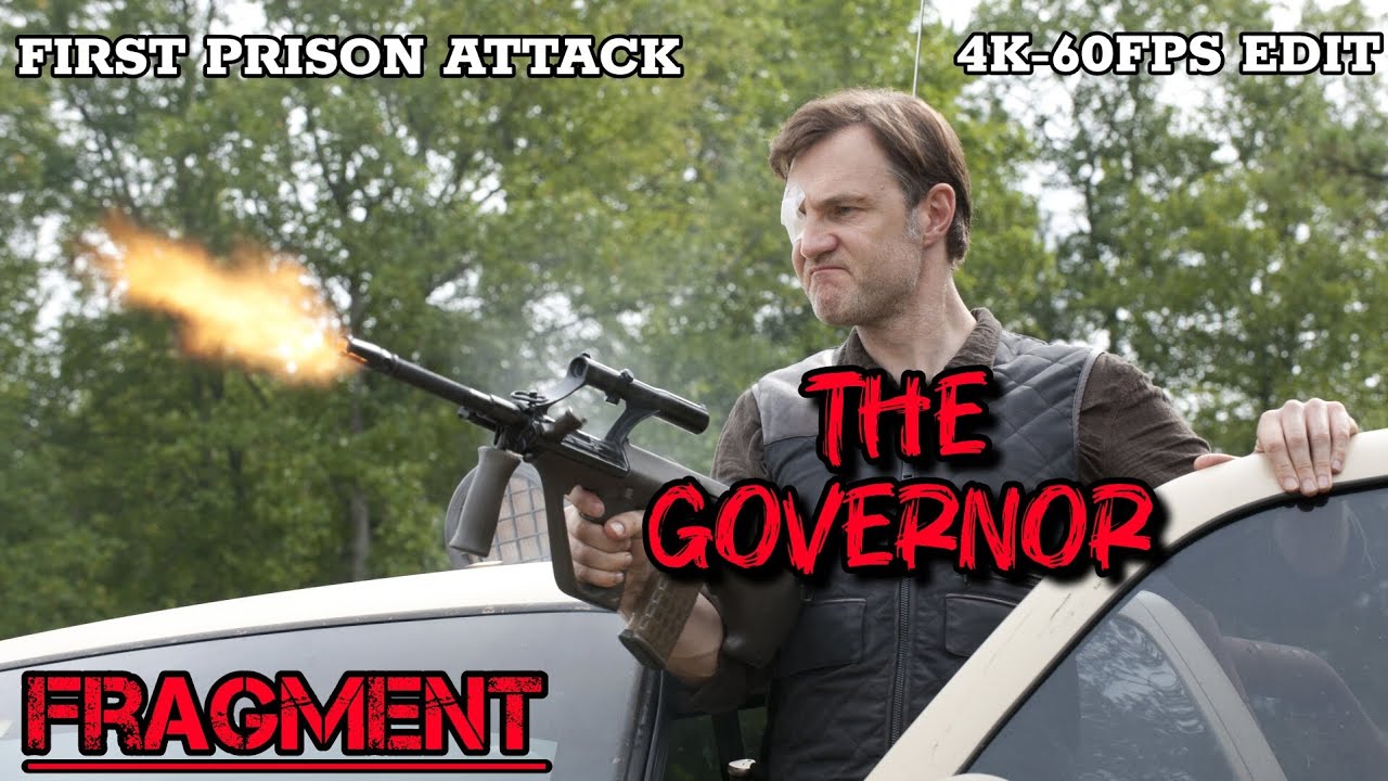 The Governor's First Prison Attack | 4K 60FPS Edit | Fragment (Slowed)