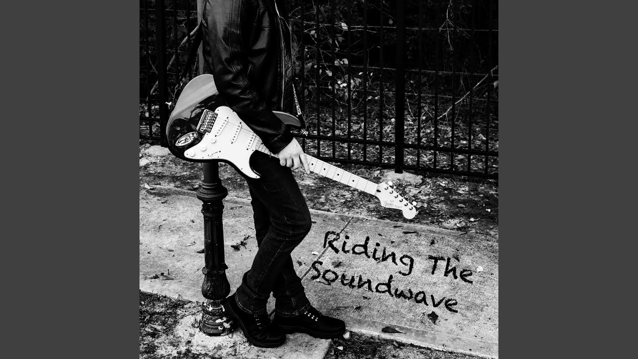 Riding the Soundwave