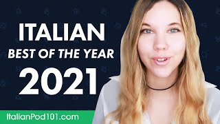 Learn Italian in 90 Minutes - The Best of 2021
