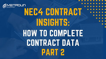 Introduction To NEC4 Contract Data Part 2
