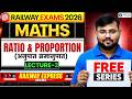 Railway Express Series 2026 | Maths Ratio & Proportion Question 🔥 | Lecture - 2 | Sahil Sir