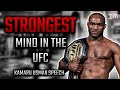 Kamaru Usman - "Train to Strengthen Your Mind" (Unstoppable Mentality)