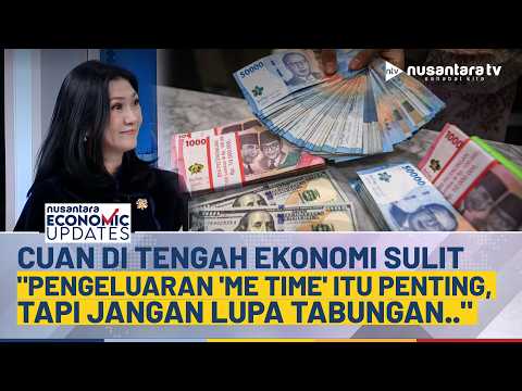 [FULL] Jangan Asal Me Time! Ini Strategi Financial Planner Tetap Cuan di Tengah Ekonomi Sulit | NEU