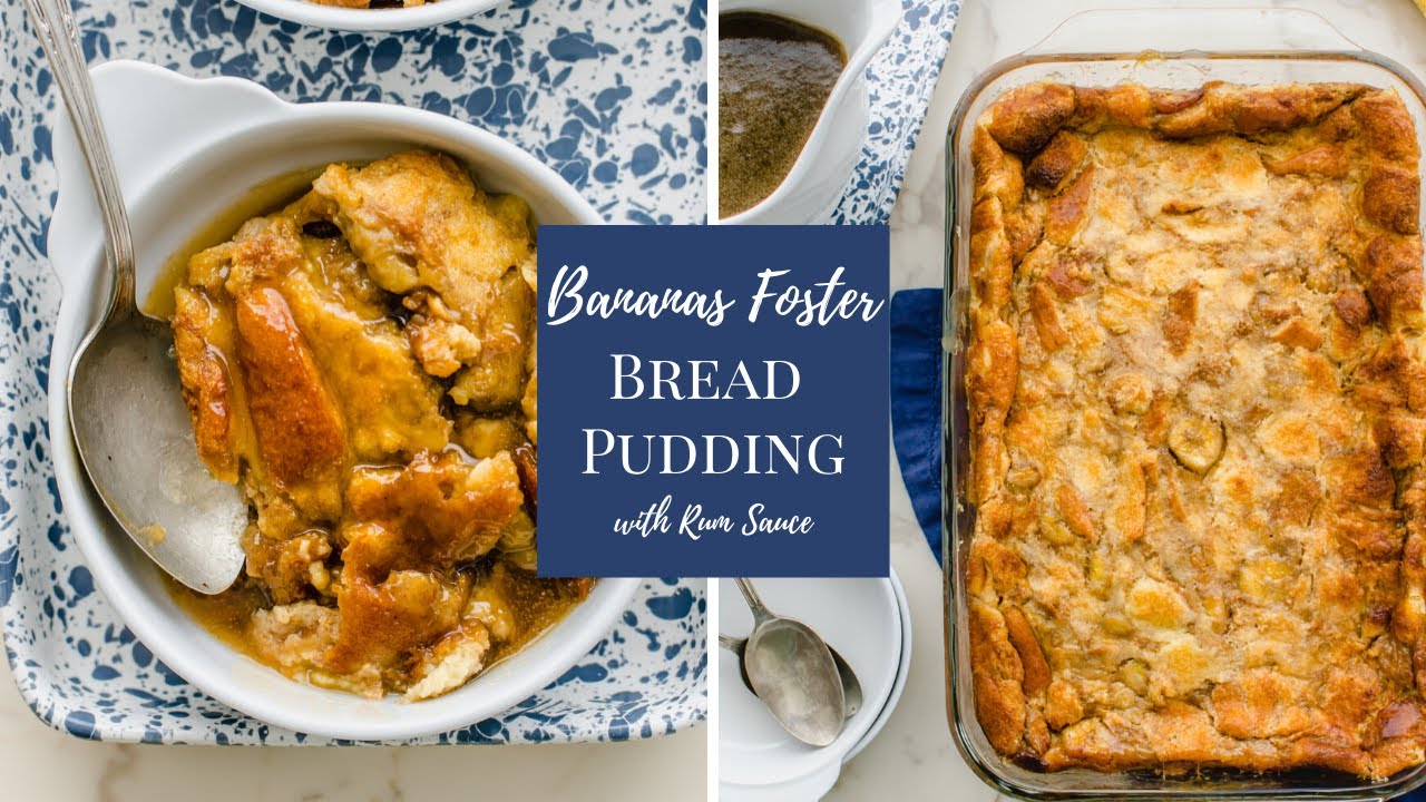 Bananas Foster Bread Pudding Recipe The BEST Dessert! YouTube