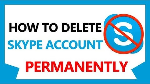 How To Skype Account Delete